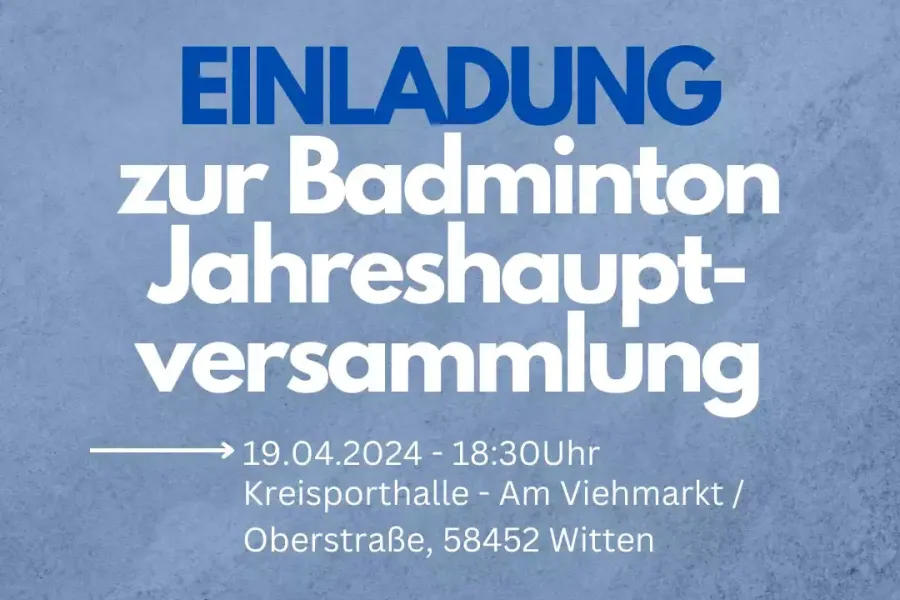 Einladung zur Jahreshauptversammlung der Badminton-Abteilung